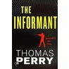 The Informant: An Otto Penzler Book door Thomas Perry