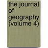 The Journal Of Geography (Volume 4) door National Council for Education