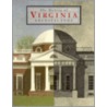 The Making Of Virginia Architecture door Richard Guy Wilson