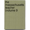 The Massachusetts Teacher (Volume 9 door Massachusetts Teachers' Association