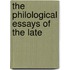 The Philological Essays Of The Late
