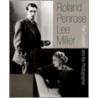 The Surrealist and the Photographer by Roland Penrose