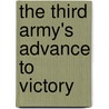 The Third Army's Advance To Victory door Jack Horsfall