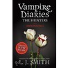 The Vampire Diaries: The Hunters #2 by Lisa J. Smith