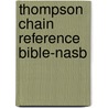 Thompson Chain Reference Bible-nasb door Onbekend