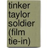 Tinker Taylor Soldier (Film Tie-In) door John le Carr
