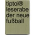 Tiptoi® Leserabe Der Neue Fußball