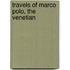 Travels Of Marco Polo, The Venetian