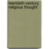 Twentieth-Century Religious Thought by John MacQuarrie