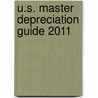 U.s. Master Depreciation Guide 2011 door Cch Tax Law Editors