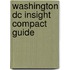 Washington Dc Insight Compact Guide