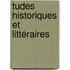 tudes Historiques Et Littéraires