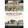 A History of the Rowayton Waterfront door Karen Jewell
