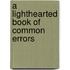 A Lighthearted Book Of Common Errors