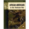 African Americans In The Vietnam War door Jon Sutherland