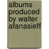 Albums Produced By Walter Afanasieff