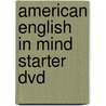 American English In Mind Starter Dvd door Jeff Stranks