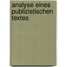Analyse Eines Publizistischen Textes door Jan Fischer