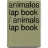 Animales Lap Book / Animals Lap Book