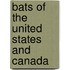 Bats Of The United States And Canada