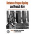 Between Prague Spring And French May
