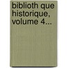 Biblioth Que Historique, Volume 4... door Diodorus Siculus