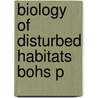Biology Of Disturbed Habitats Bohs P door Walker
