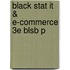 Black Stat It & E-commerce 3e Blsb P