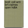 Bndl: Coll Wrtr Brf+Raimes Open Hdbk by Vandermey