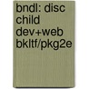 Bndl: Disc Child Dev+Web Bkltf/Pkg2e door Jacques Martin