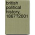 British Political History, 1867?2001