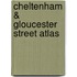Cheltenham & Gloucester Street Atlas