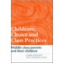 Childcare Choice And Class Practices