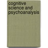 Cognitive Science and Psychoanalysis by Robert J. Stoller