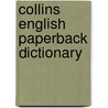 Collins English Paperback Dictionary door Onbekend