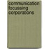 Communication Focussing Corporations