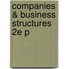 Companies & Business Structures 2e P by Farouk Cassim