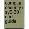 Comptia Security+ Sy0-301 Cert Guide door David L. Prowse