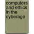 Computers And Ethics In The Cyberage