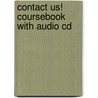 Contact Us! Coursebook With Audio Cd door Jane Lockwood