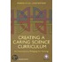 Creating A Caring Science Curriculum