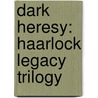 Dark Heresy: Haarlock Legacy Trilogy by Fantasy Flight Games