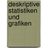 Deskriptive Statistiken Und Grafiken door Michael Steinert