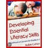Developing Essential Literacy Skills