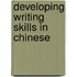 Developing Writing Skills In Chinese