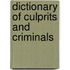 Dictionary of Culprits and Criminals