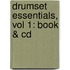 Drumset Essentials, Vol 1: Book & Cd