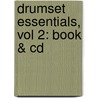Drumset Essentials, Vol 2: Book & Cd door Peter Erskine