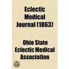 Eclectic Medical Journal (Volume 22) door Ohio State Eclectic Medical Association