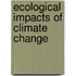 Ecological Impacts Of Climate Change
